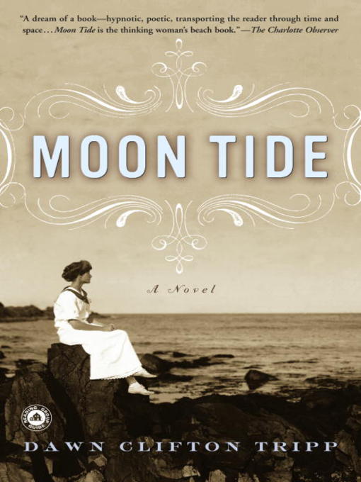 Title details for Moon Tide by Dawn Tripp - Available
